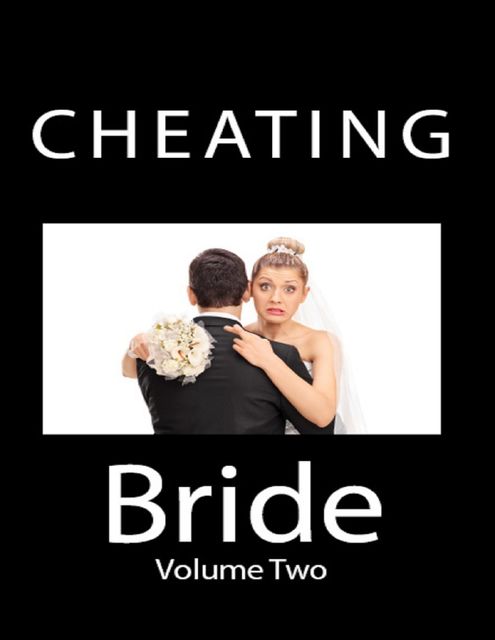 Cheating Bride: Volume Two, Brandy Romance