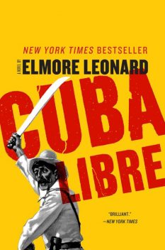 Cuba Libre, Elmore Leonard