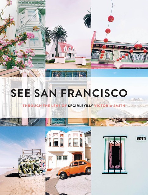 See San Francisco, Victoria Smith