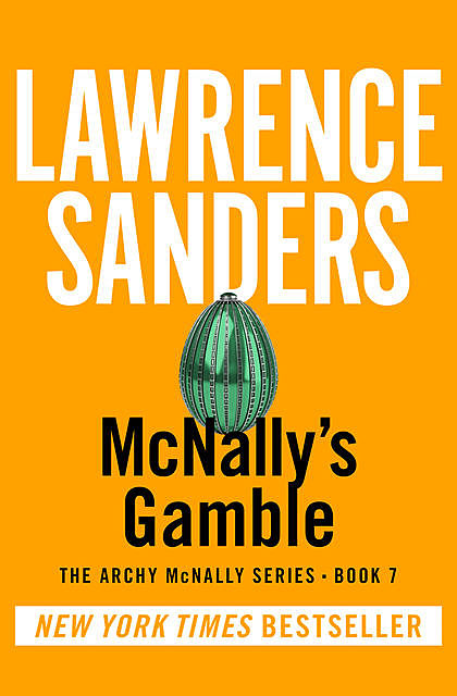 McNally's Gamble, Lawrence Sanders