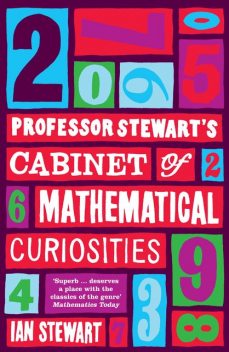 Professor Stewart's Cabinet of Mathematical Curiosities, Ian Stewart