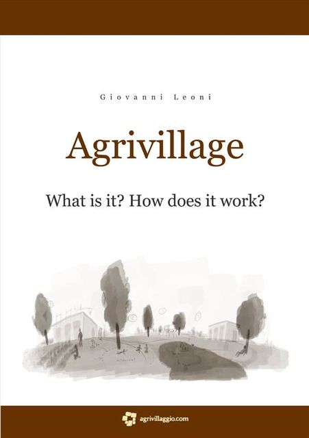 Agrivillage, Giovanni Leoni