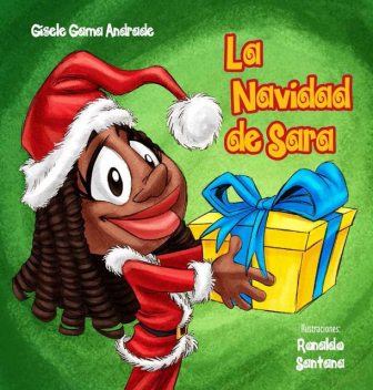 La navidad de Sara, Gisele Gama Andrade