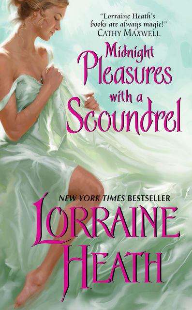 Midnight Pleasures with a Scoundrel, Lorraine Heath