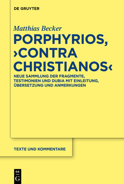 Porphyrios, “Contra Christianos”, Matthias Becker