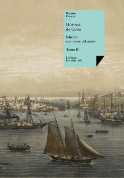 Historia de Cuba II, Ramiro Guerra