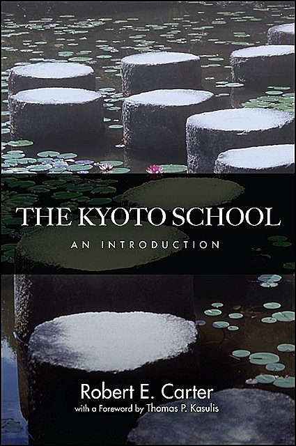 Kyoto School, The, Robert Carter