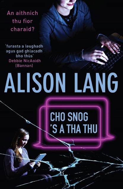 Cho Snog's a tha thu, Alison Lang