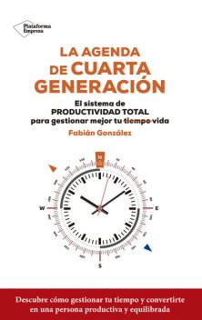 La agenda de cuarta generación, Fabián González