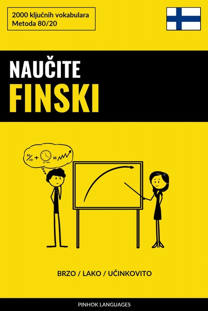 Naučite Finski – Brzo / Lako / Učinkovito, Pinhok Languages