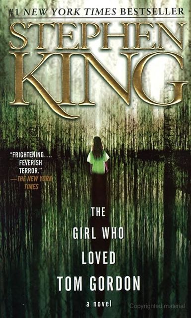 The Girl Who Loved Tom Gordon, Stephen King