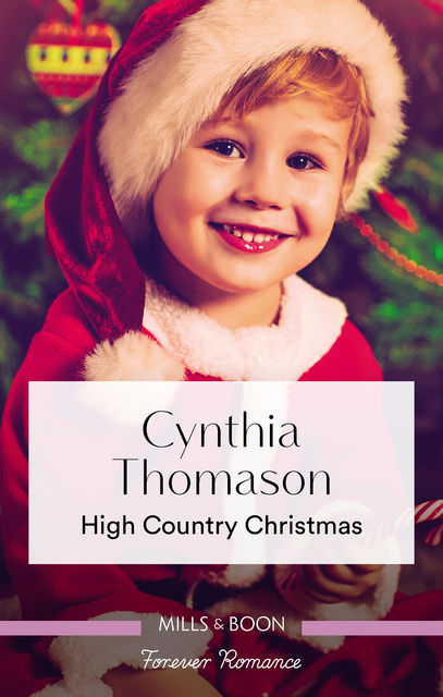 High Country Christmas, Cynthia Thomason