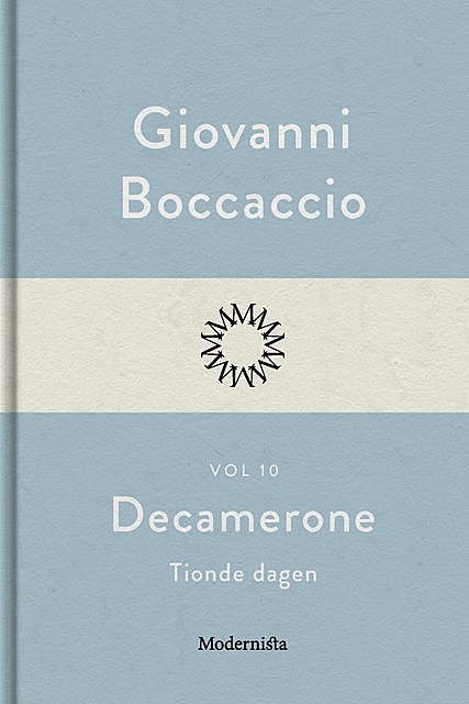 Decamerone vol 10, tionde dagen, Giovanni Boccaccio