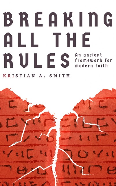 Breaking All the Rules, Kristian Smith