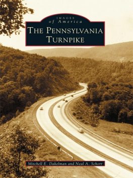 Pennsylvania Turnpike, Mitchell E. Dakelman