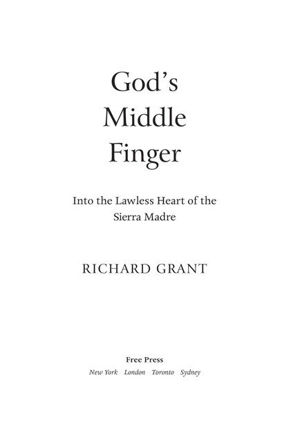 God's Middle Finger, Richard Grant