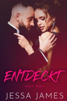 Entdeckt, Jessa James