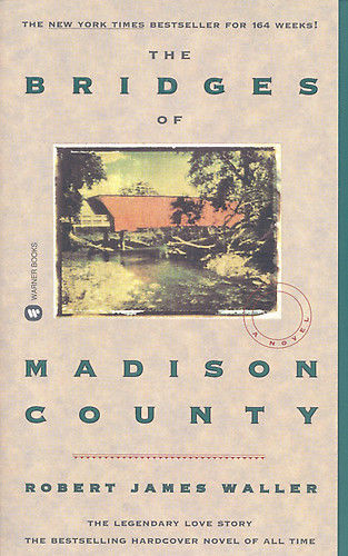 The Bridges of Madison County, Robert James Waller