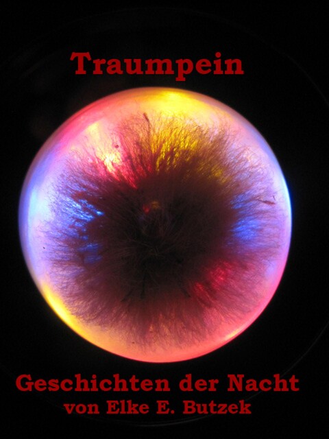 Traumpein, Elke E. Butzek