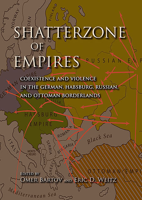 Shatterzone of Empires, Omer Bartov
