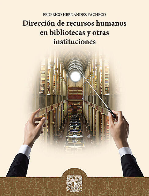Dirección de recursos humanos en bibliotecas y otras instituciones, Federico Hernández Pacheco