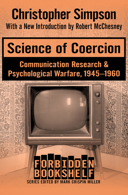 Science of Coercion, Christopher Simpson