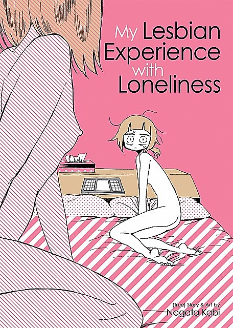 My Lesbian Experience With Loneliness, Kabi Nagata