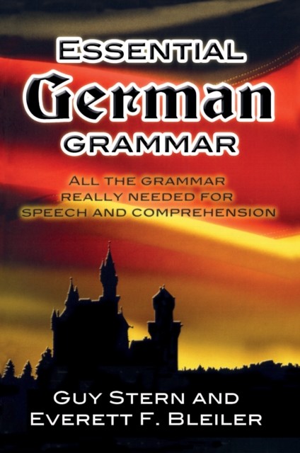 Essential German Grammar, Guy Stern