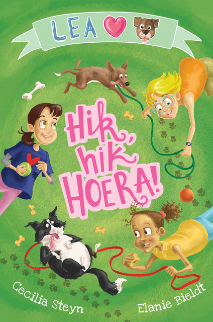 Lea lief honde (2): Hik hik hoera, Cecilia Steyn