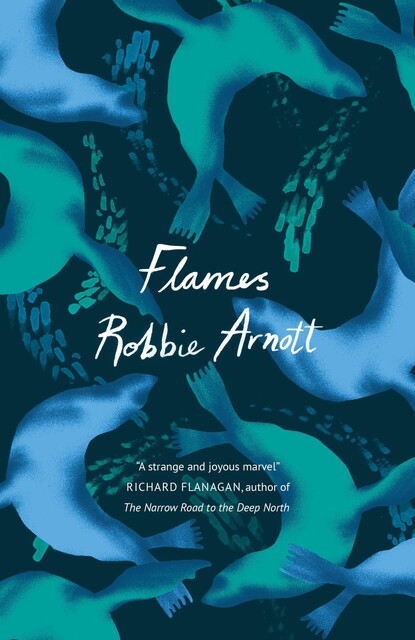 Flames, Robbie Arnott