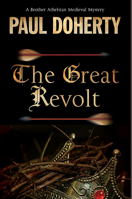 Great Revolt, The, Paul Doherty