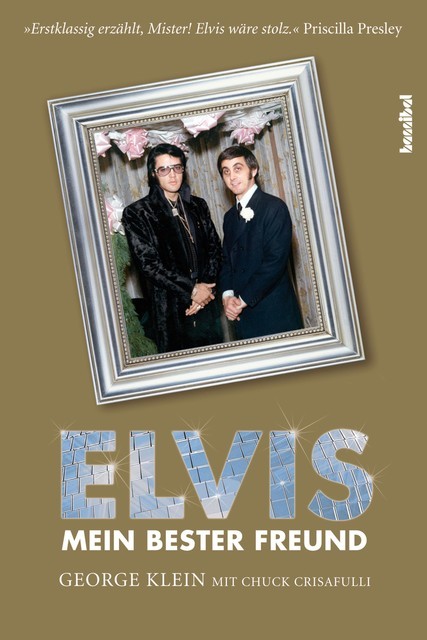 Elvis – Mein bester Freund, Chuck Crisafulli, George Klein