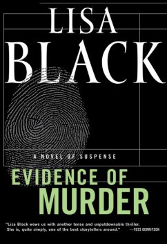 Evidence of Murder, Lisa Black