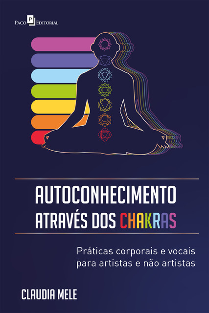 Autoconhecimento através dos Chakras, Claudia Mele