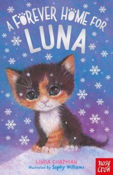A Forever Home for Luna, Linda Chapman