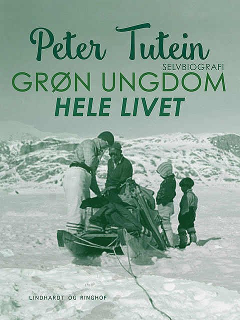 Grøn ungdom hele livet, Peter Tutein
