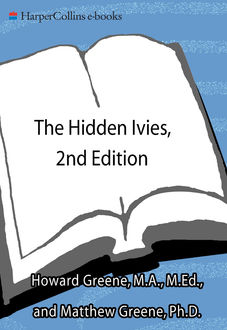 The Hidden Ivies, Howard Greene, Matthew W. Greene