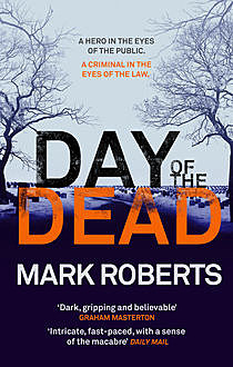 Day of the Dead, Mark Roberts