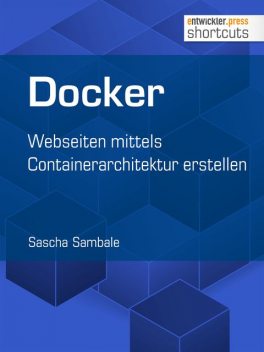 Docker, Sascha Sambale