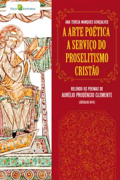A arte poética a serviço do proselitismo cristão, Ana Teresa Marques Gonçalves