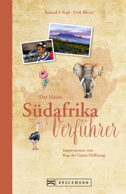 Der kleine Südafrika-Verführer, Roland F. Karl, Dirk Bleyer