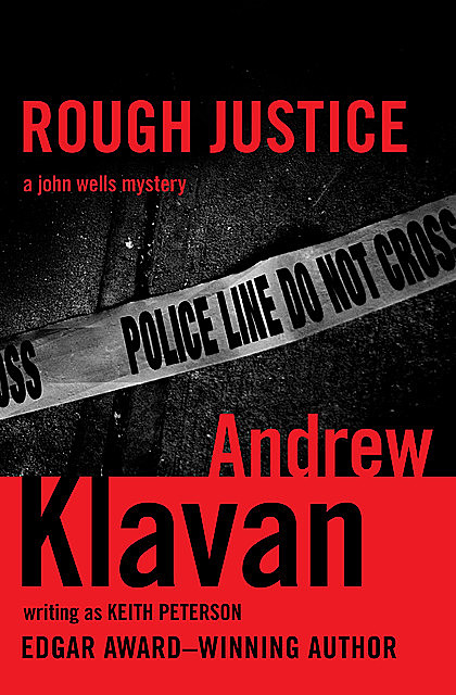 Rough Justice, Andrew Klavan