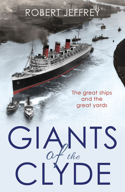 Giants of the Clyde, Robert Jeffrey