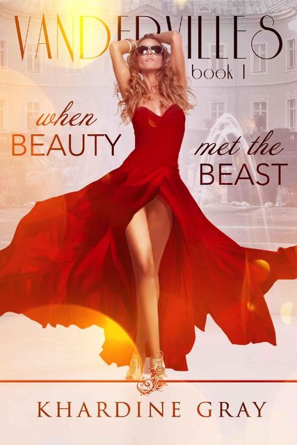 When Beauty Met The Beast, Khardine Gray