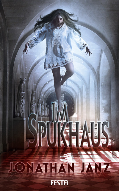 Im Spukhaus, Jonathan Janz