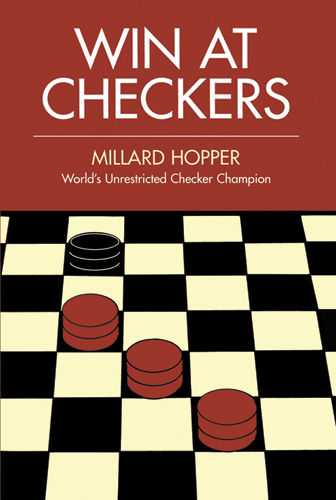 Win at Checkers, Millard Hopper