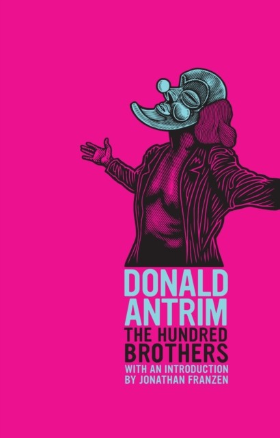 Hundred Brothers, Donald Antrim