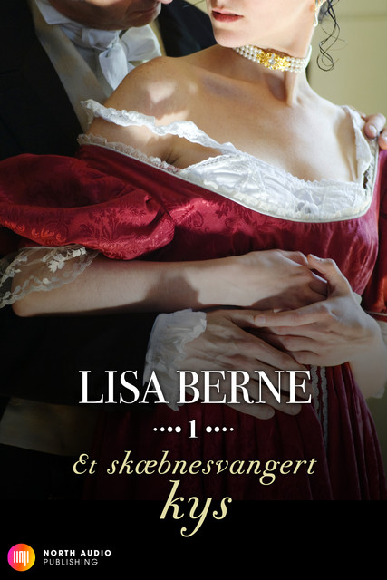 Et skæbnesvangert kys, Lisa Berne