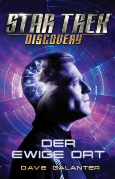 Star Trek – Discovery: Der ewige Ort, Dave Galanter