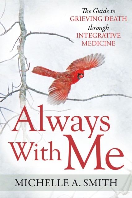 Always With Me, Michelle Smith